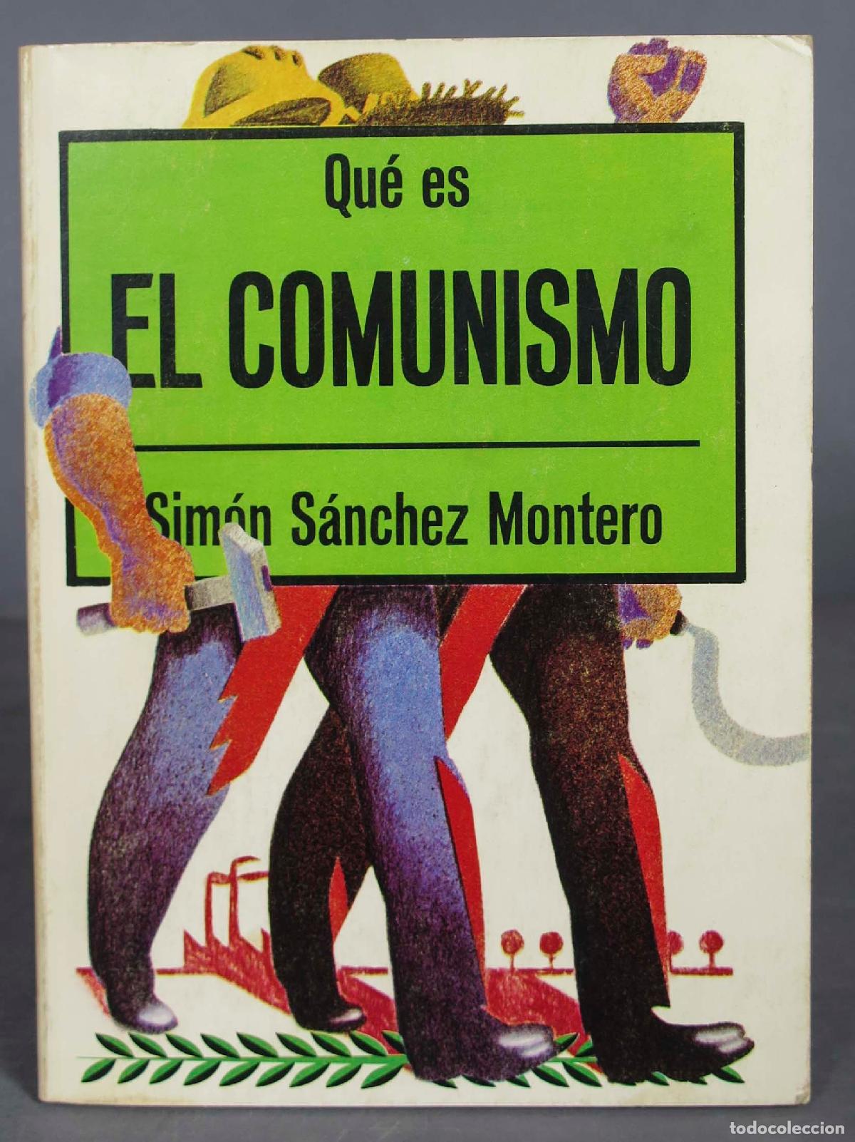 Libros de segunda mano: QUE ES EL COMUNISMO. SANCHEZ MONTERO - Foto 1