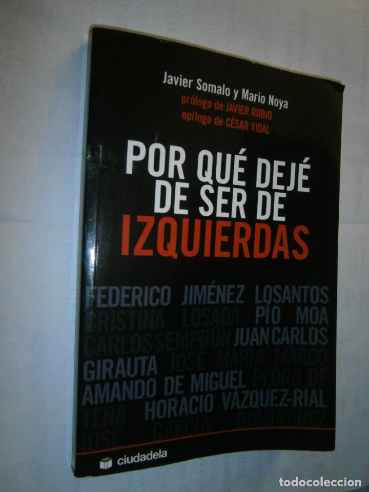 Gebrauchte B&uuml;cher: POR QUE DEJE DE SER DE IZQUIERDAS - CG11