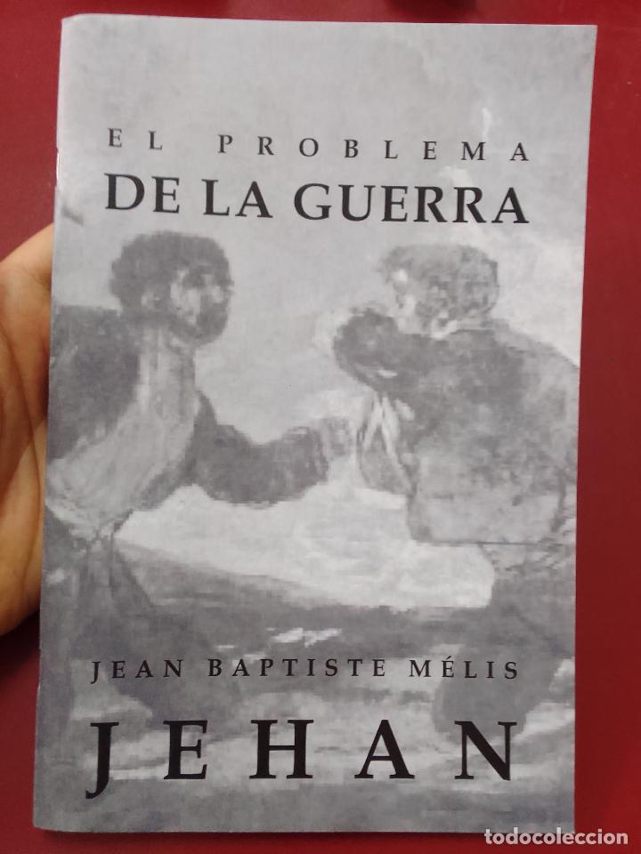 Gebrauchte B&uuml;cher: Jehan (Jean Baptiste M&eacute;lis): El problema de la guerra