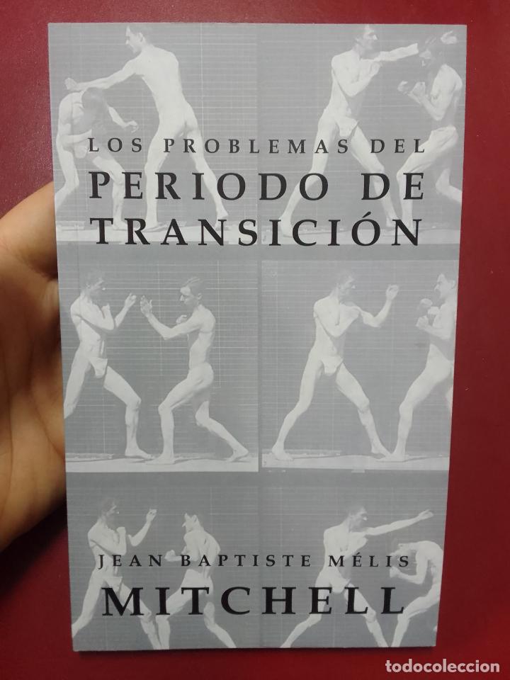 Libri di seconda mano: Jean Baptiste M&eacute;lis (Mitchell): Los problemas del per&iacute;odo de transici&oacute;n