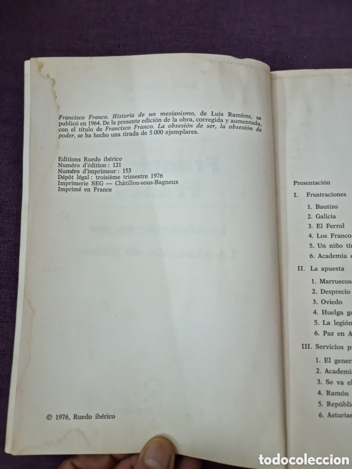 Libros de segunda mano: FRANCO, LA OBSESION DE SER, LA OBSESION DE PODER. LUIS RAMIREZ. RUEDO IBERICO.1976. - Foto 4