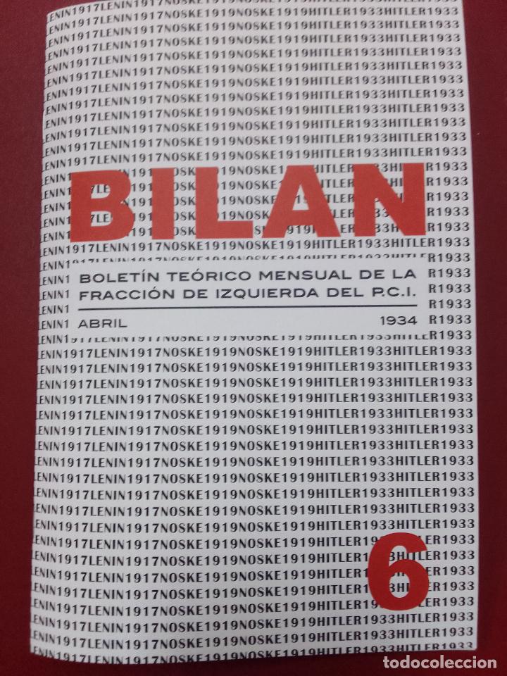 Livres d'occasion: VV.AA.: Bilan. Bolet&iacute;n te&oacute;rico mensual de la fracci&oacute;n de izquierda del P.C.I. n&ordm; 6 (abril 1934)