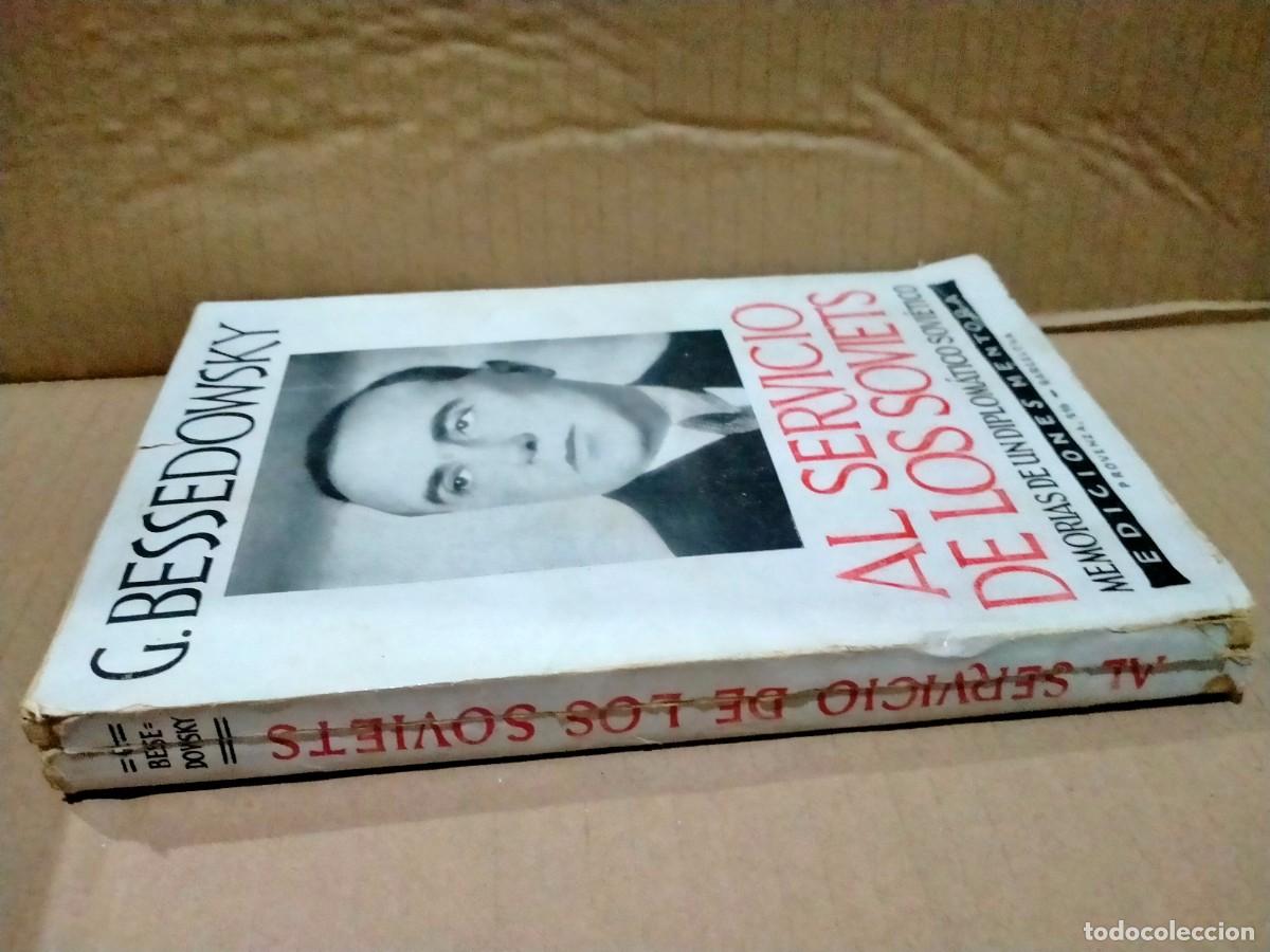 Libros de segunda mano: G. BESSEDOWSKY. AL SERVICIO DE LOS SOVIETS (1930) .EDICIONES MENTORA - Foto 4