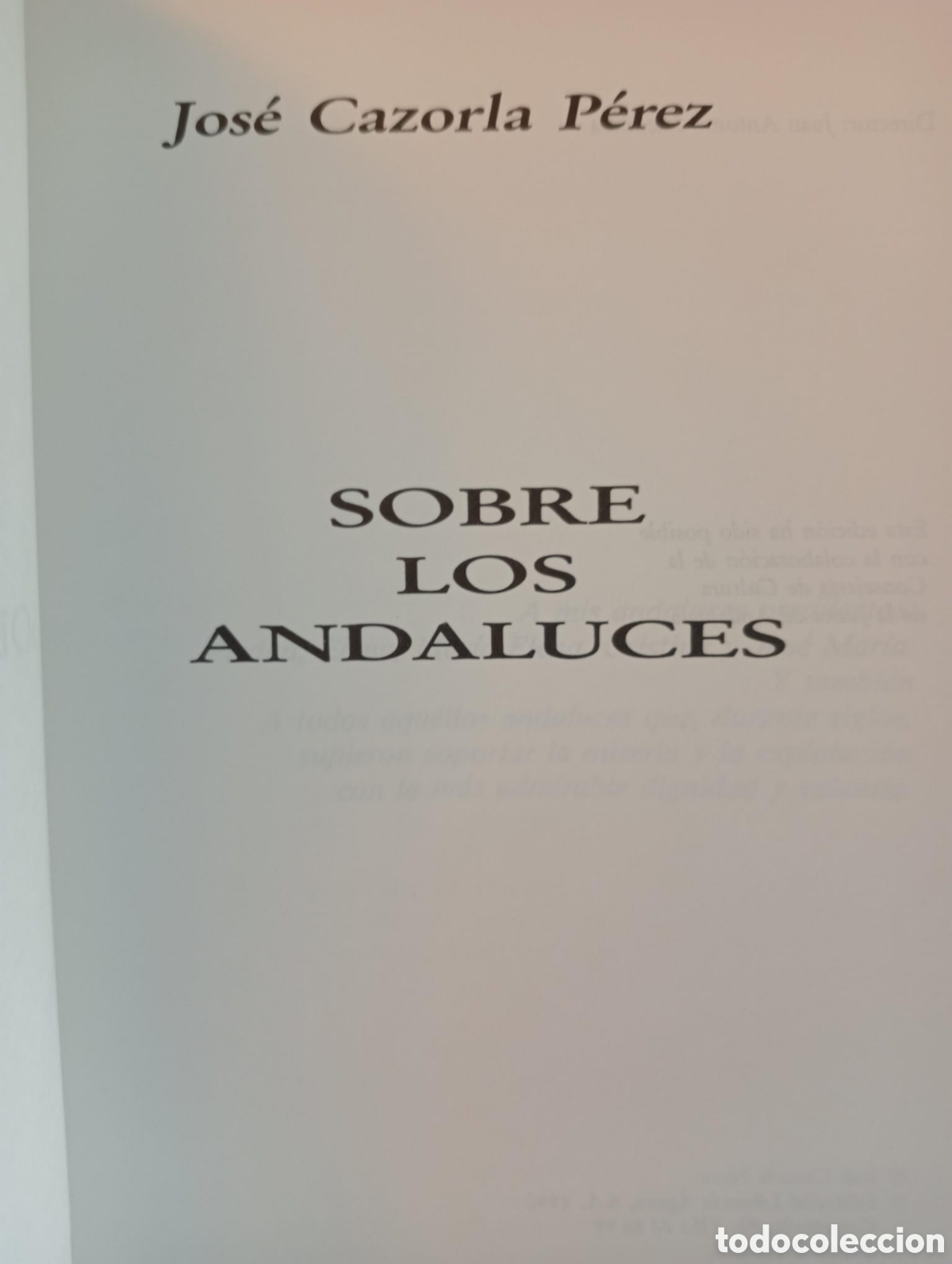 Libros de segunda mano: Sobre los andaluces / Jos&eacute; Cazorla P&eacute;rez - Foto 2