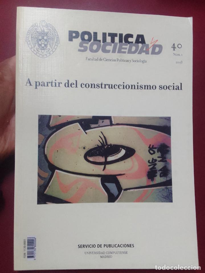 Libri di seconda mano: VV.AA.: Revista Pol&iacute;tica y Sociedad vol. 40 n&ordm; 1 (2003)