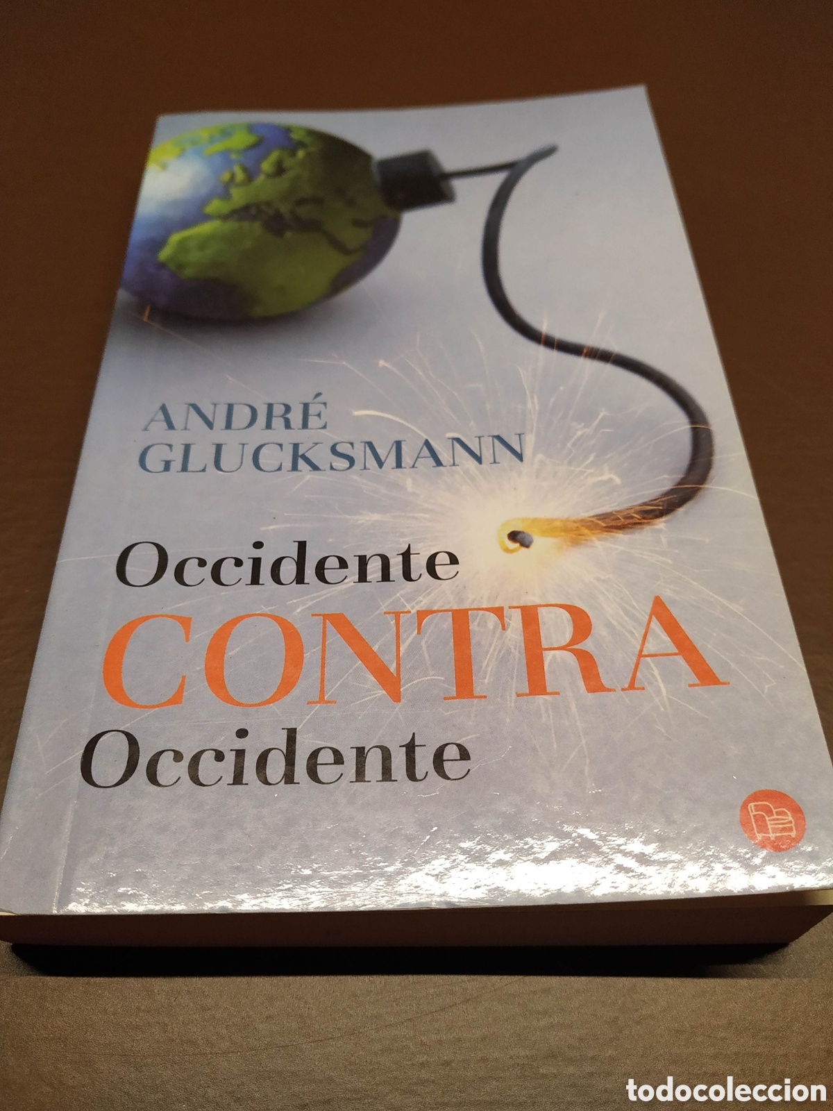 Libros de segunda mano: Occidente contra Occidente. Andre Glucksmann - Foto 1