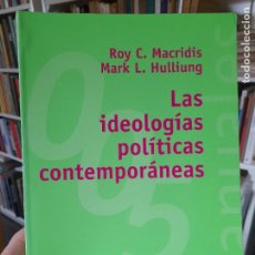 Libros de segunda mano: RARO. POLÍTICA. LAS IDEOLOGÍAS POLÍTICAS CONTEMPORÁNEAS, ROY MACRIDIS, ALIANZA, 1998 L40