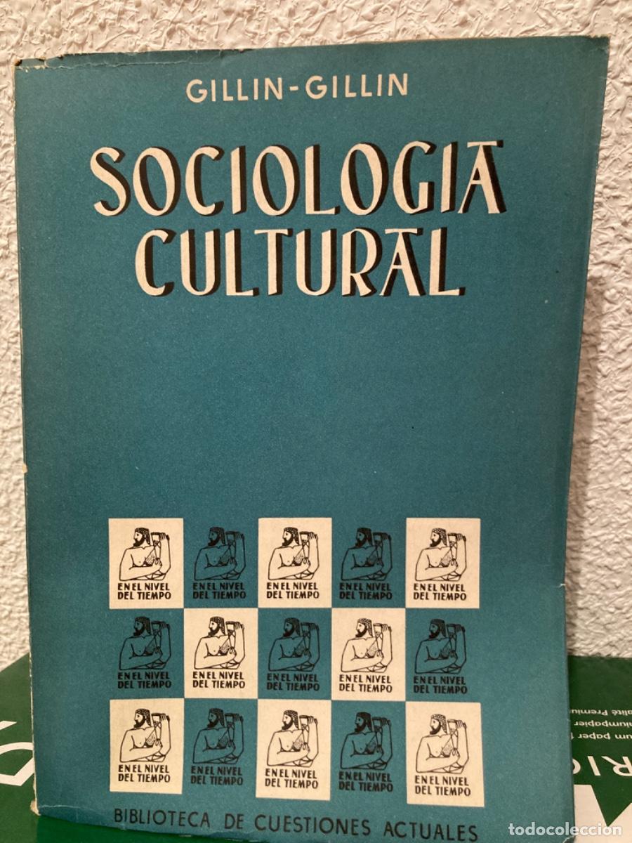 Libros de segunda mano: Gillin-Gillin: Sociolog&iacute;a cultural, 1961, IEP