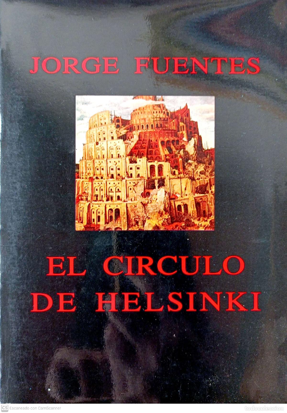Libros de segunda mano: El c&iacute;rculo de Helsinki - Fuentes, Jorge - Foto 1