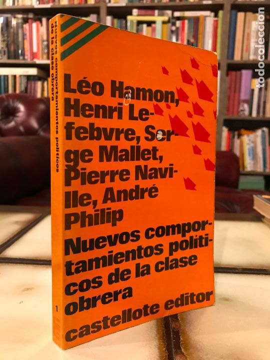 Second hand books: Nuevos comportamientos pol&iacute;ticos de la clase obrera. Varios autores PEDIDO M&Iacute;NIMO 5&euro;