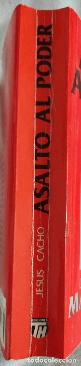 Libros de segunda mano: ASALTO AL PODER. - Foto 3