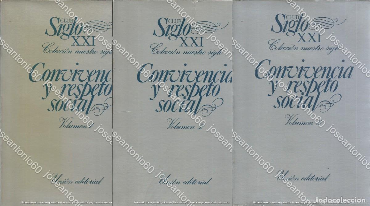 Second hand books: Convivencia y respeto social, Volumen I, II y III. Publicado en 1980 - Club Siglo XXI