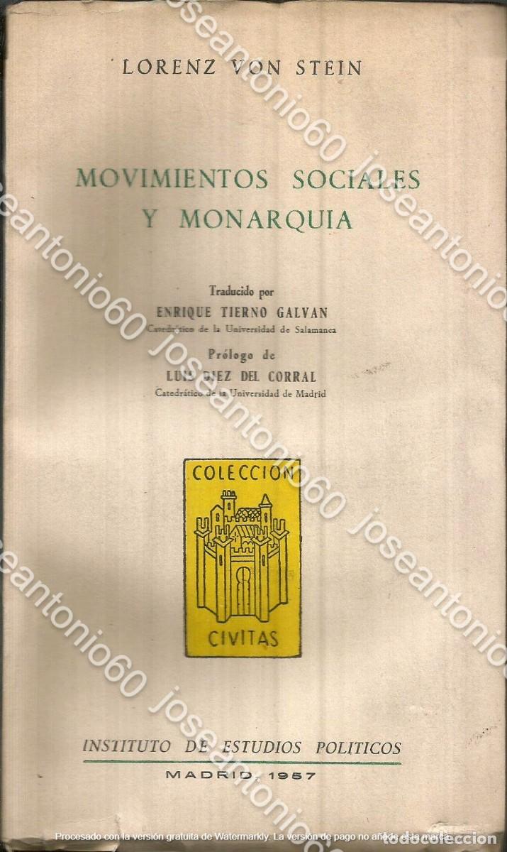 Libri di seconda mano: Movimientos sociales y monarquia. Publicado en 1957 - Lorenz Von Stein