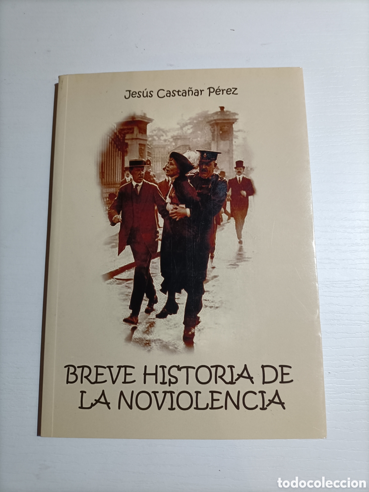 Libri di seconda mano: Breve historia de la noviolencia Jes&uacute;s Casta&ntilde;ar