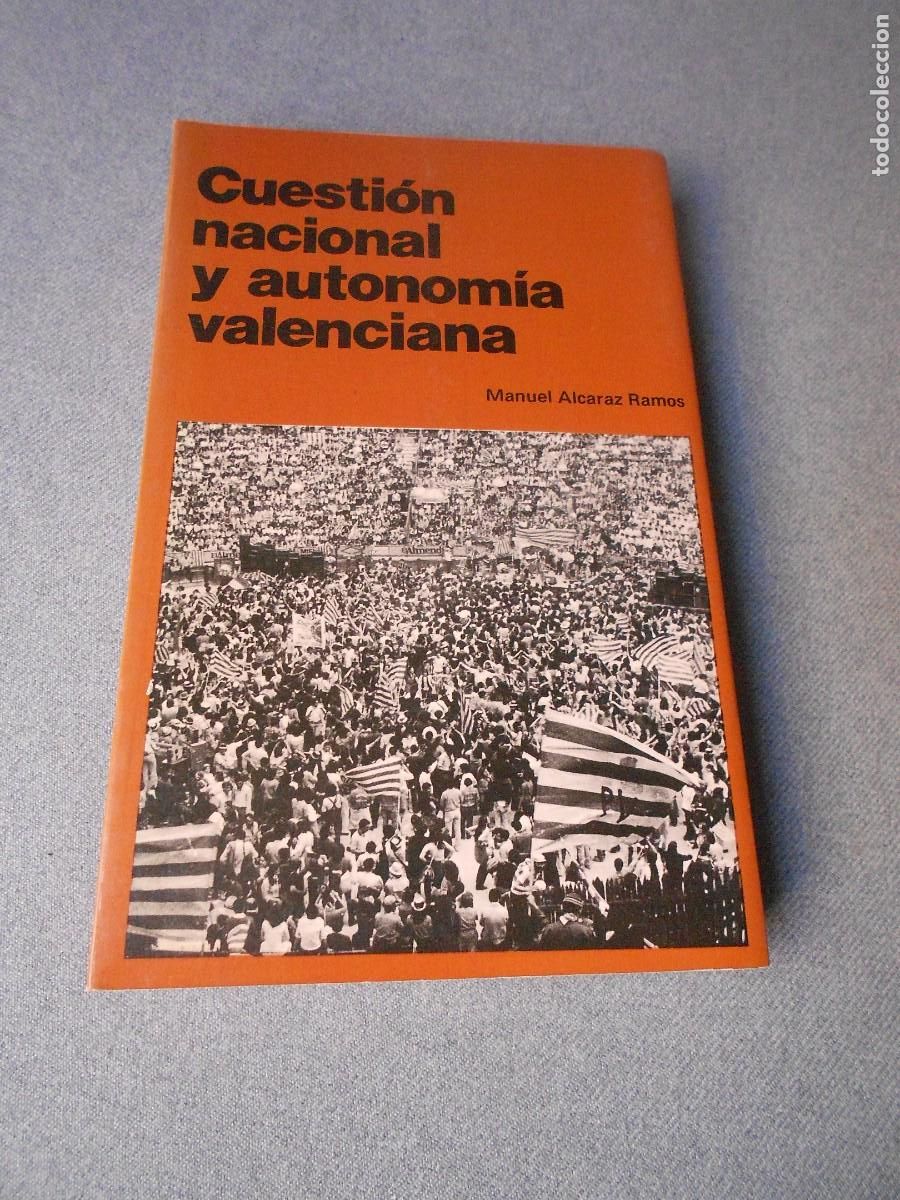 Libri di seconda mano: CUESTION NACIONAL Y AUTONOMIA VALENCIANA