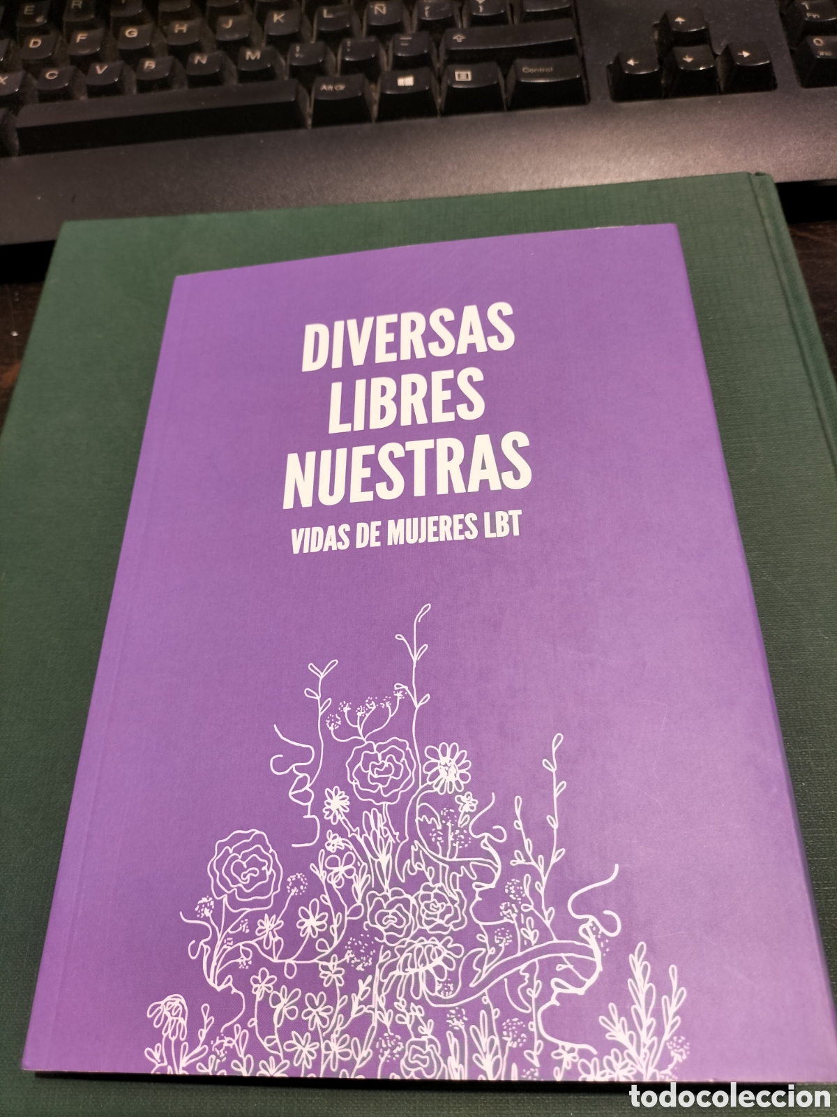 Libri di seconda mano: Diversas libres nuestras Vidas de mujeres LBT