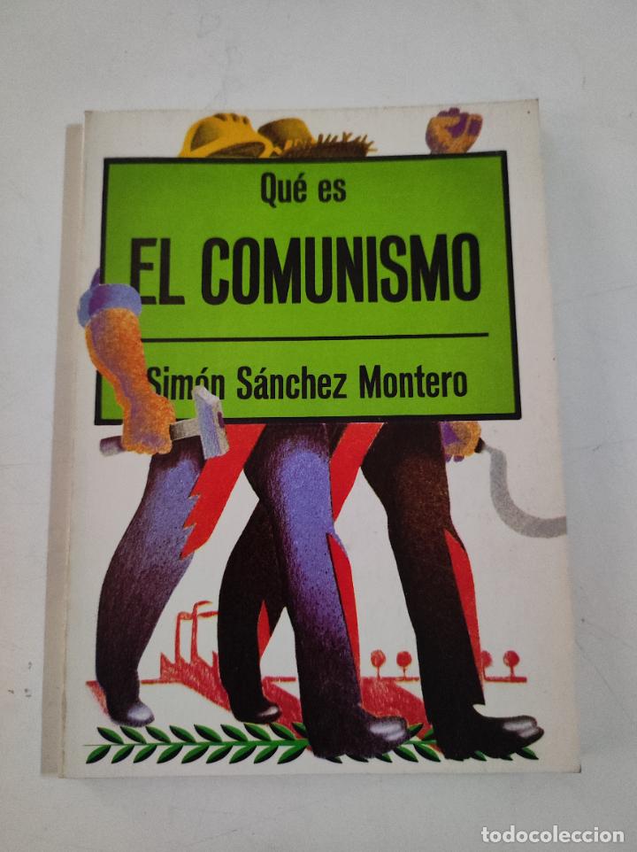 Libros de segunda mano: Libro QUE ES EL COMUNISMO - S Sanchez Montero - Foto 1