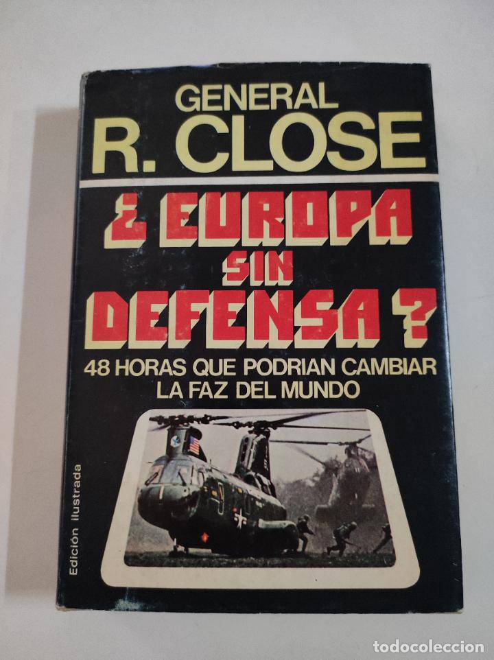 Libri di seconda mano: Libro &iquest; EUROPA SIN FRONTERAS? 48 Horas que podrian cambiar la faz del mundo - General R Close
