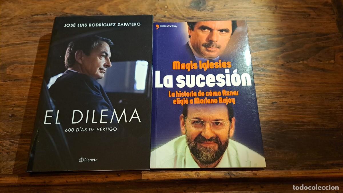 Second hand books: Lote 2 Libros / Pol&iacute;tica Jos&eacute; Mar&iacute;a Aznar, Zapatero y Rajoy