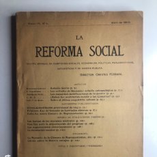 Libros de segunda mano: LA REFORMA SOCIAL. 1915