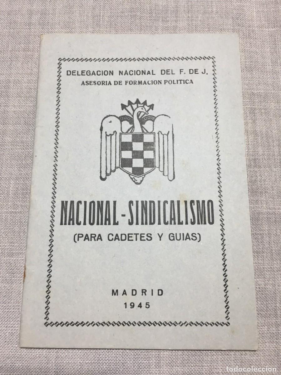 Libros de segunda mano: NACIONAL SINDICALISMO PARA CADETES Y GUIAS. Madrid 1945