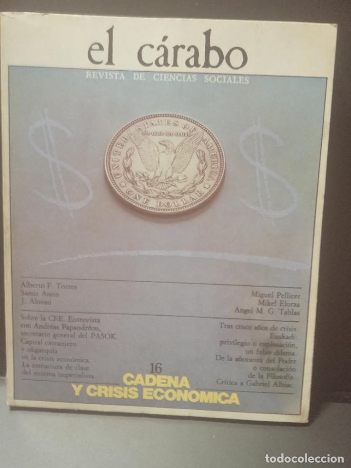 Gebrauchte B&uuml;cher: EL C&Aacute;RABO. Revista de Ciencias Sociales n&uacute;m 16. 1976 Cadena y Crisis Econ&oacute;mica PEPETO