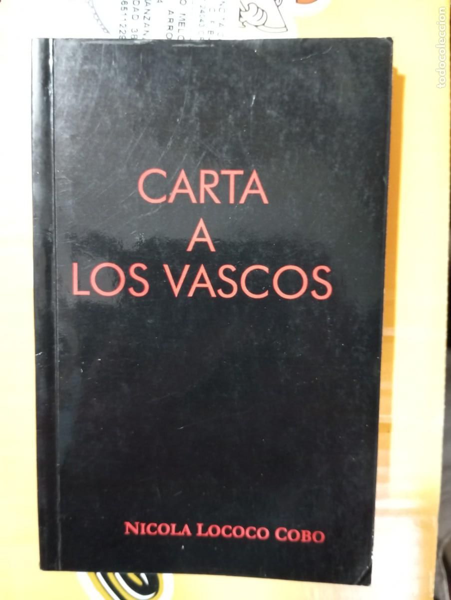 Libri di seconda mano: (Euskadi) Carta a los vascos; Nicola Lococo