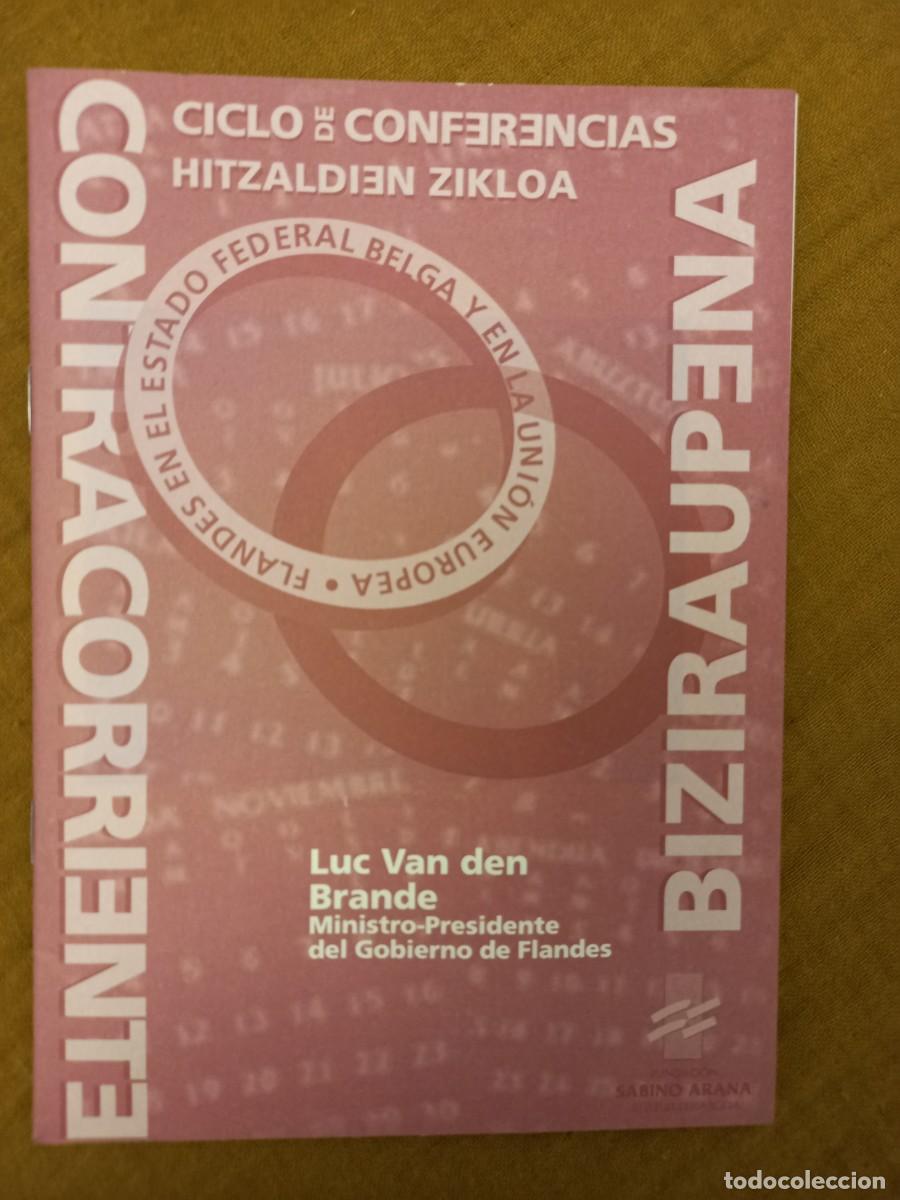 Libri di seconda mano: FLANDES EN EL ESTADO FEDERAL BELGA. CONFERENCIA DEL MINISTRO-PRESIDENTE. FUNDACI&Oacute;N SABINO ARANA 1998