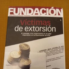 Libri di seconda mano: EXTORSIÓN DE ETA A EMPRESARIOS. INFORME DE LA FUNDACION DE VICTIMAS DEL TERRORISMO SEPTIEMBRE 2007