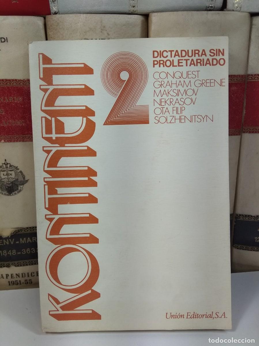 Gebrauchte B&uuml;cher: KONTINENT 2. DICTADURA SIN PROLETARIADO. VV.AA. 1976. 1&ordf; Ed.