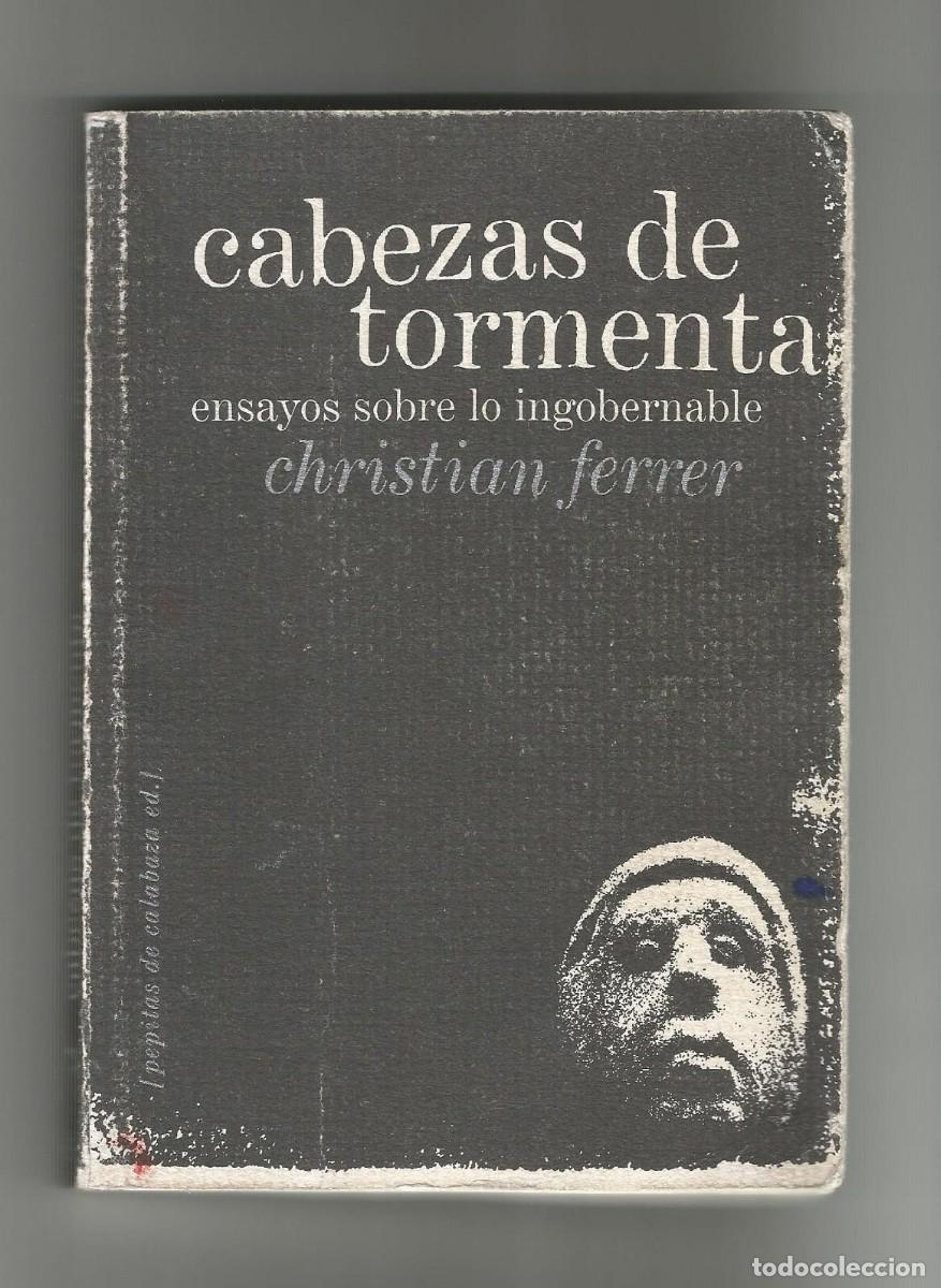 Libros de segunda mano: Cabezas de tormenta Christian Ferrer - Foto 1
