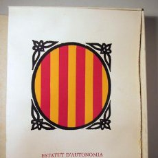 Libros de segunda mano: (PUJOL, ROCA I JUNYENT, TRIAS FARGAS, ETC.) - L'ESTATUT D'AUTONOMIA DE CATALUNYA 1979 - AUTÓGRAFOS