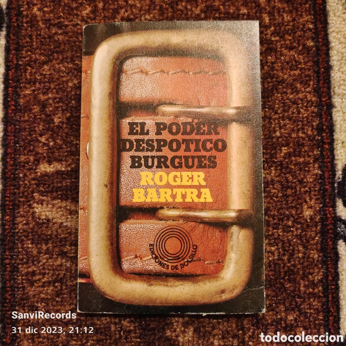 Libros de segunda mano: EL PODER DESP&Oacute;TICO BURGU&Eacute;S (ROGER BARTRA) (EDICIONES DE BOLSILLO) - Foto 1