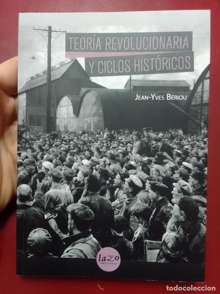 Livres d'occasion: Jean-Yves B&eacute;riou: Teor&iacute;a revolucionaria y ciclos hist&oacute;ricos