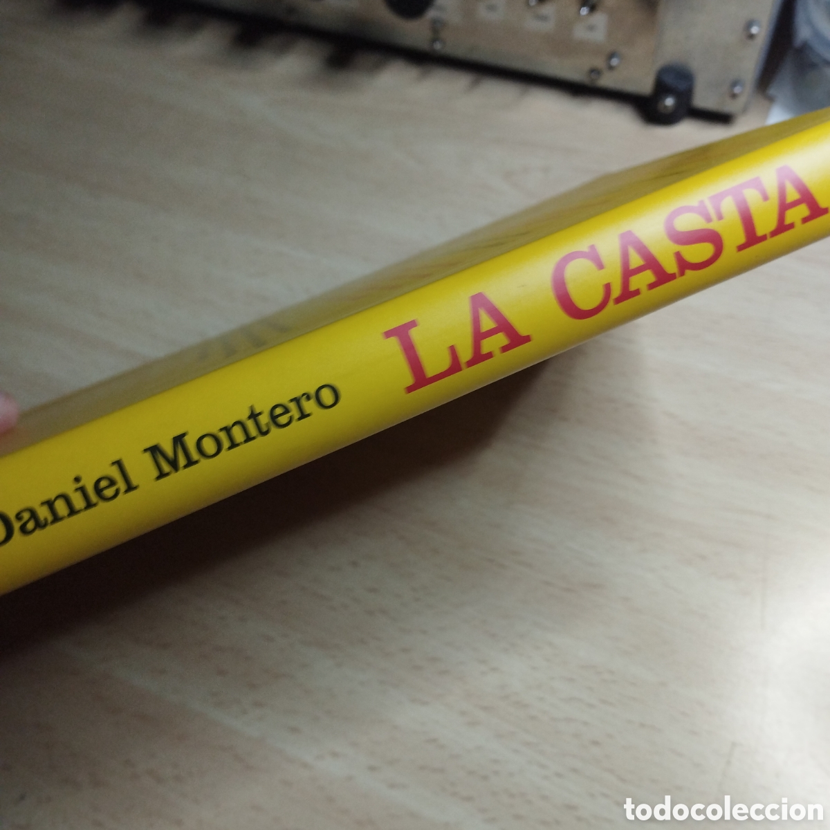 Libros de segunda mano: La Casta. Daniel Montero.2009. La esfera de los libros. - Foto 3