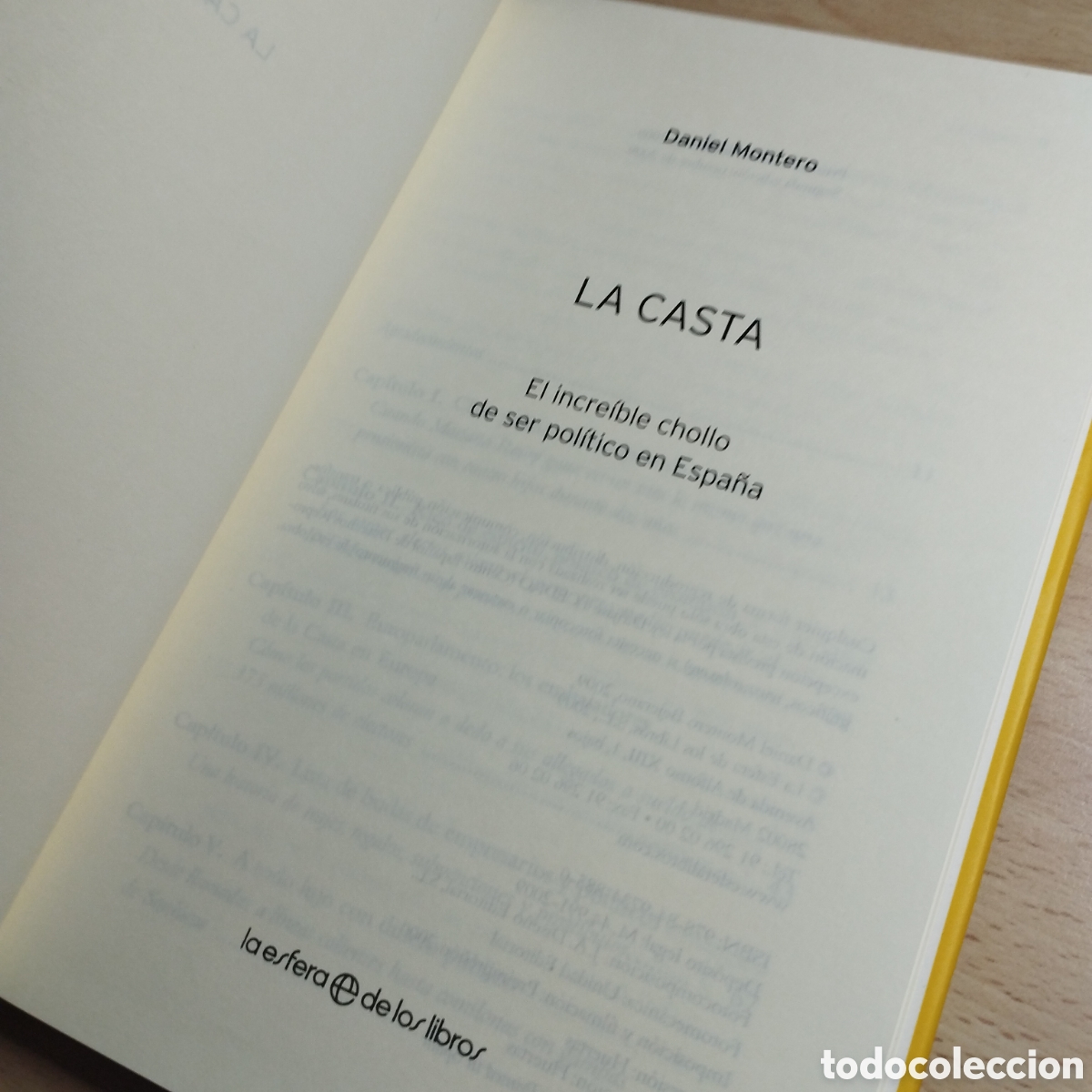 Libros de segunda mano: La Casta. Daniel Montero.2009. La esfera de los libros. - Foto 5