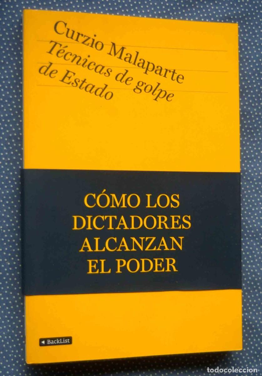 Second hand books: TECNICAS DE GOLPE DE ESTADO: COMO LOS DICTADORES ALCANZAN EL PODER -CURZIO MALAPARTE