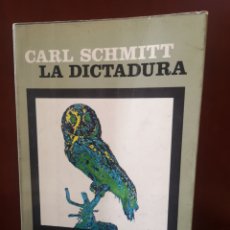 Libri di seconda mano: LA DICTADURA. CARL SCHMITT.