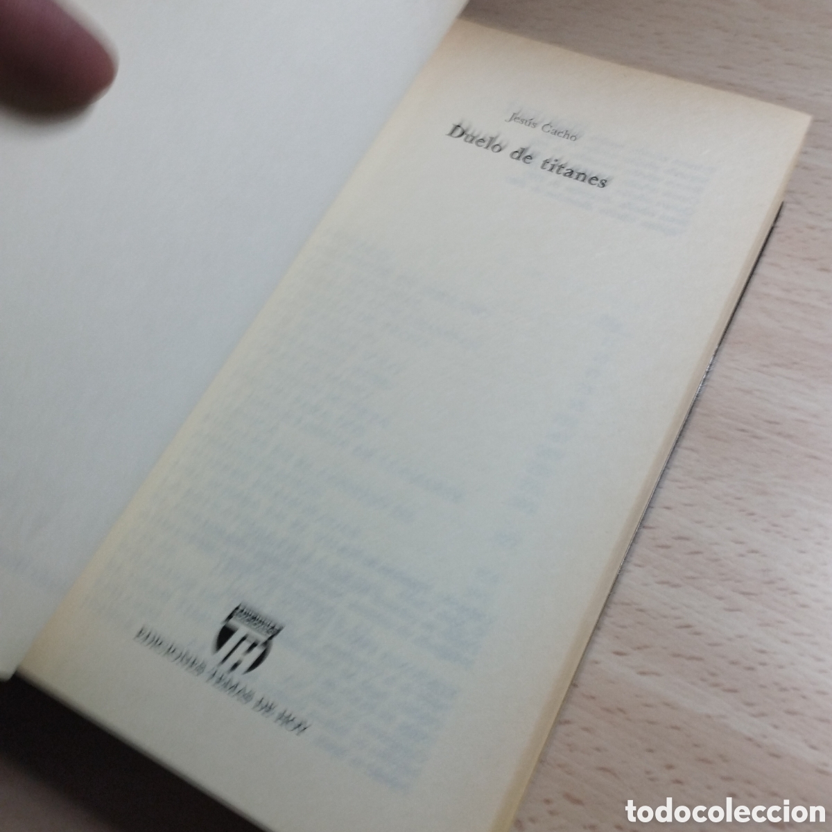 Libros de segunda mano: Duelo de Titanes. Asalto al Poder ll. Jes&uacute;s Cacho. 1989. TH. - Foto 6