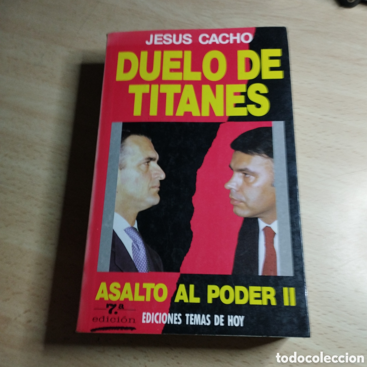 Libros de segunda mano: Duelo de Titanes. Asalto al Poder ll. Jes&uacute;s Cacho. 1989. TH. - Foto 1