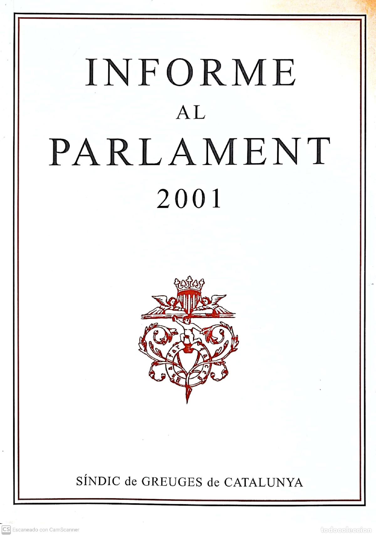 Libros de segunda mano: Informe al Parlament 2001 - S&iacute;ndic de greuges - Foto 1