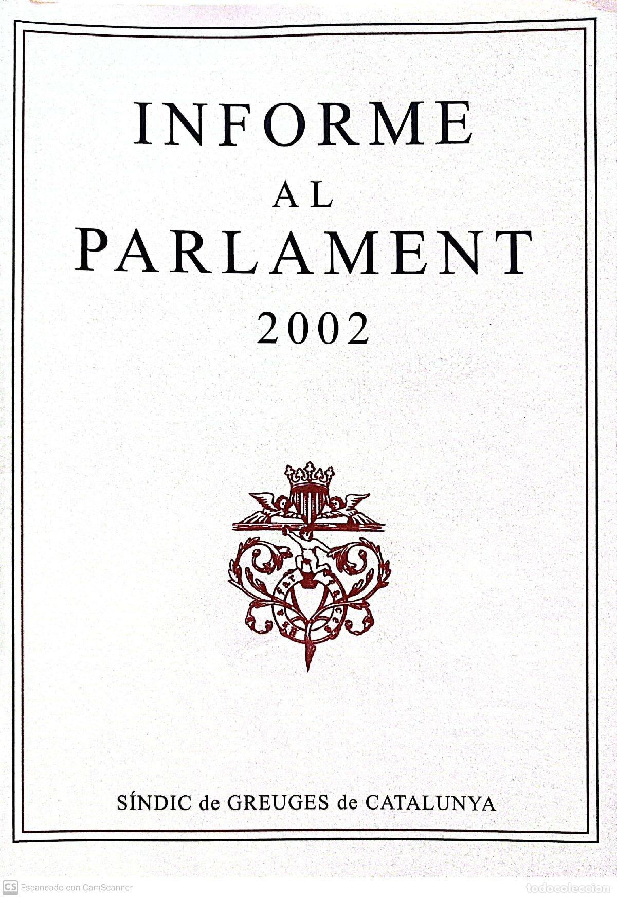 Libros de segunda mano: Informe al Parlament 2002 - S&iacute;ndic de greuges - Foto 1
