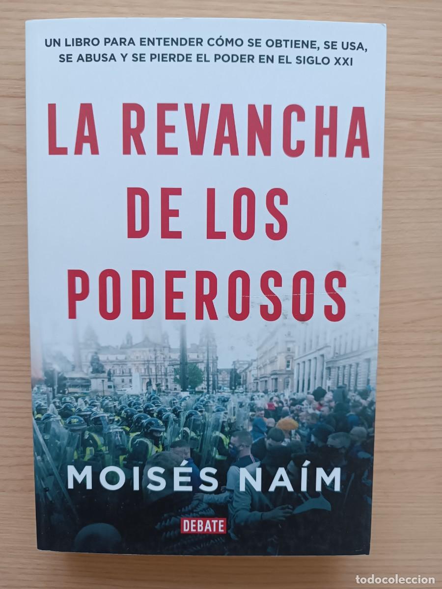 Libros de segunda mano: La revancha de los poderosos - Mois&eacute;s Na&iacute;m. Debate - Foto 1