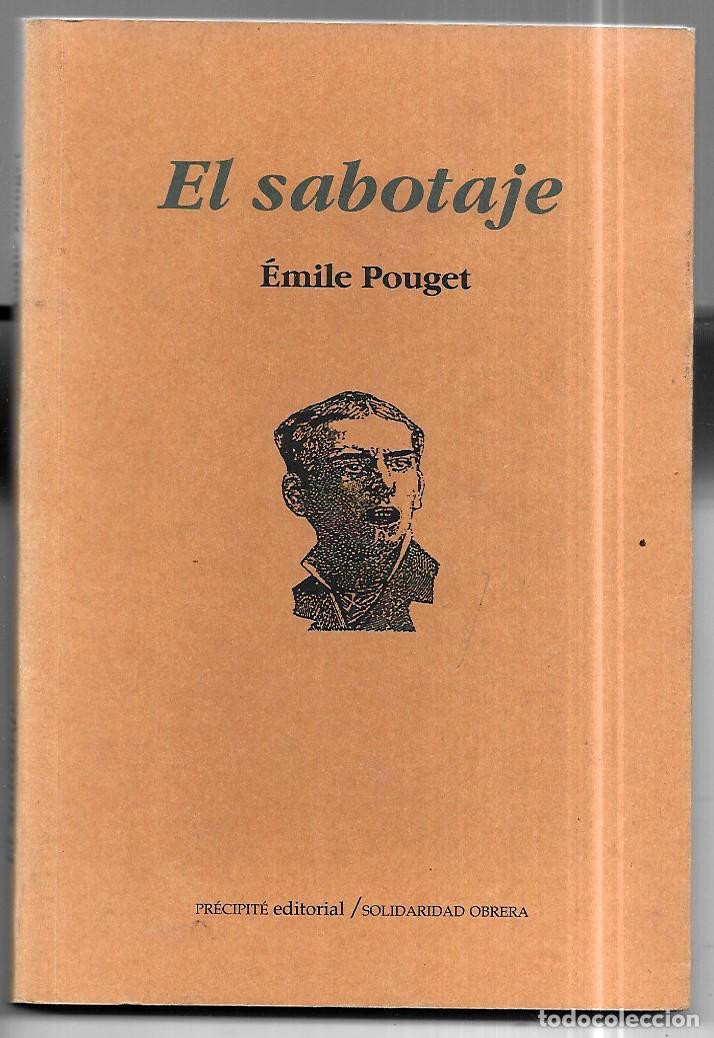 Libros de segunda mano: &Eacute;mile Pouget . El sabotaje - Foto 1