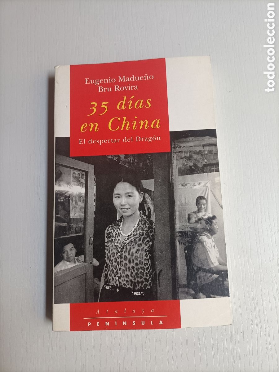 Libri di seconda mano: 35 d&iacute;as en China. El despertar del drag&oacute;n Eugenio Madue&ntilde;o