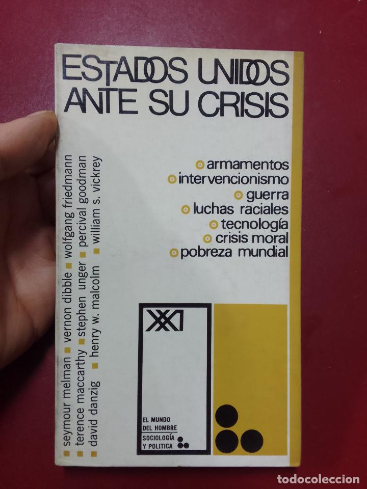 Second hand books: VV.AA.: Estados Unidos ante su crisis. Armamentos, intervencionismo, guerra, luchas raciales, tecnol
