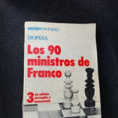 Libros de segunda mano: LOS 90 MINISTROS DE FRANCO