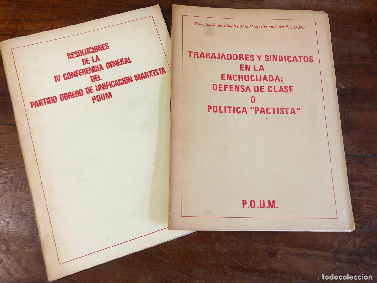Libri di seconda mano: Trabajadores y sindicatos en la encrucijada: Defensa de clase o pol&iacute;tica &rdquo;pactista&rdquo; Y RESOLUCIONES