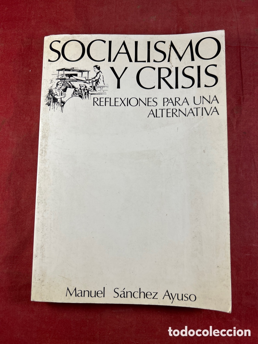 Gebrauchte B&uuml;cher: SOCIALISMO Y CRISIS