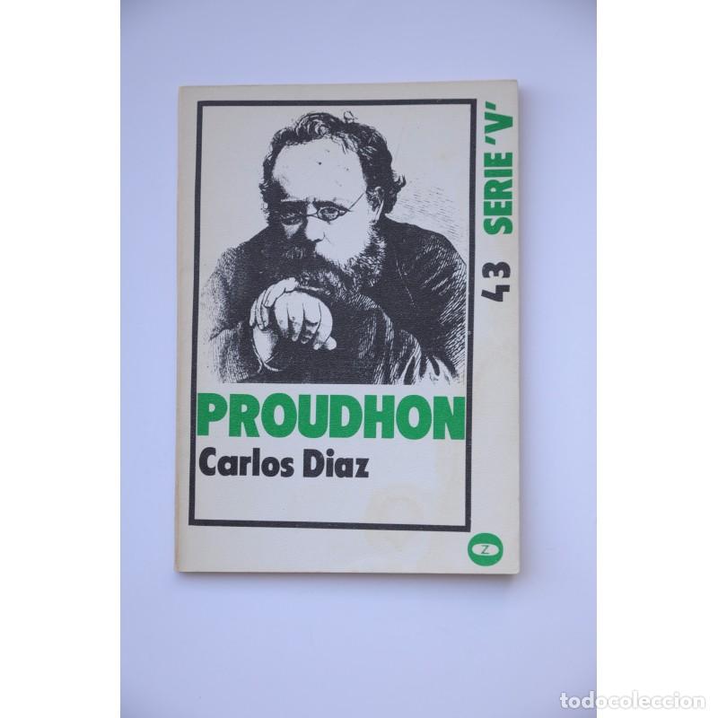 Libros de segunda mano: Proudhon - D&Iacute;AZ, Carlos - Foto 1